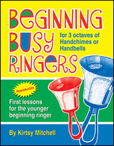 Beginning Busy Ringers Handbell sheet music cover